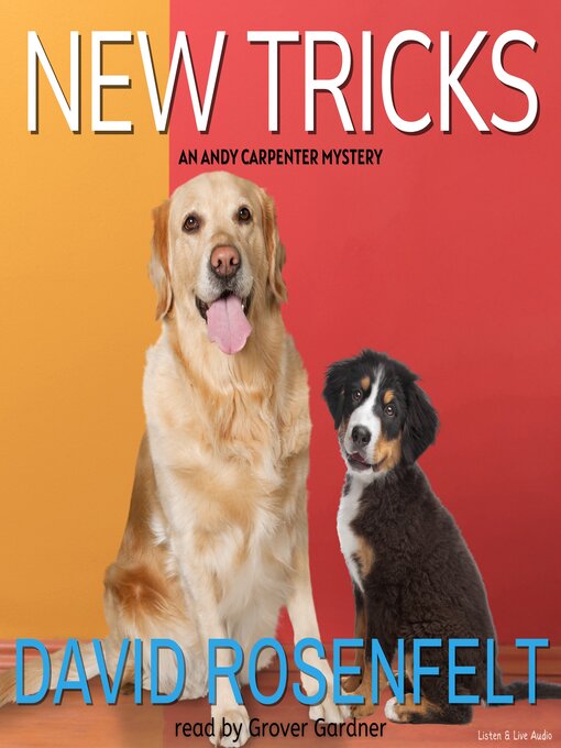 Title details for New Tricks by David Rosenfelt - Available